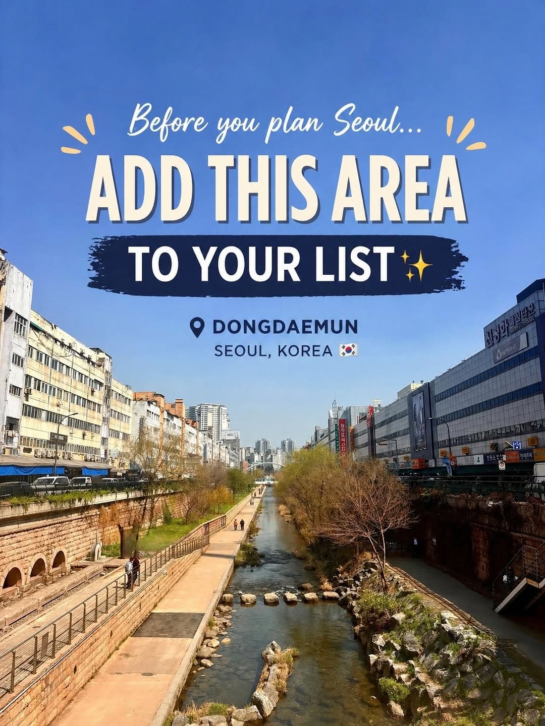 Dongdaemun: Seoul's Must-Visit Day & Night Destination