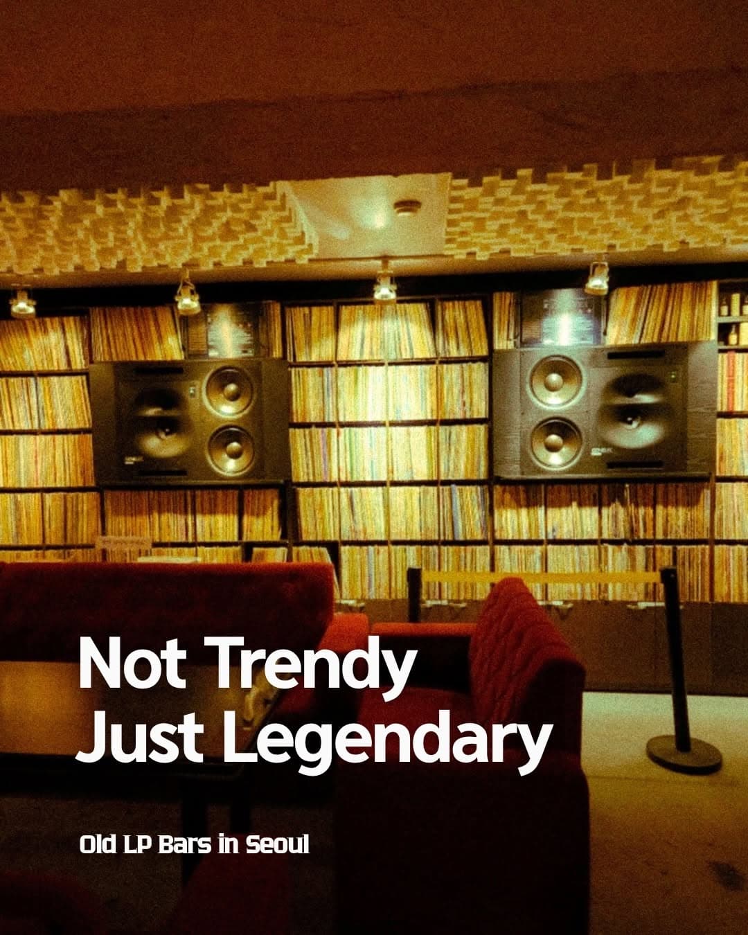 Seoul LP Bars: A Nostalgic Dive Into Analog Music