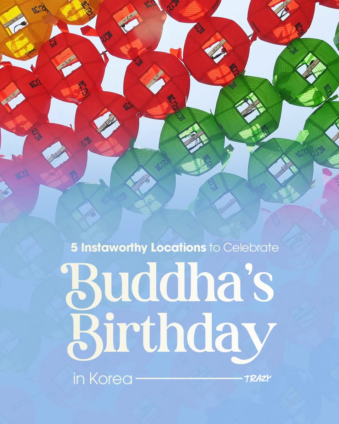 South Korean Lantern Displays For Buddha's Birthday