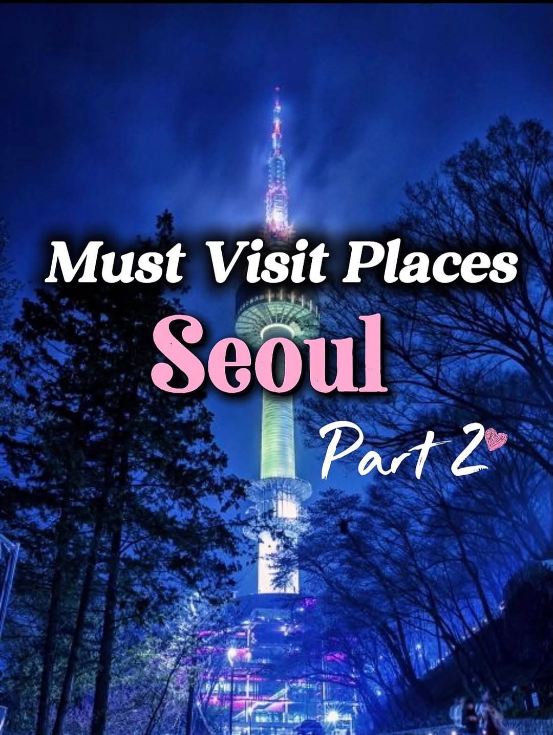 Seoul's Diverse Attractions: Parks, Markets, and Streets