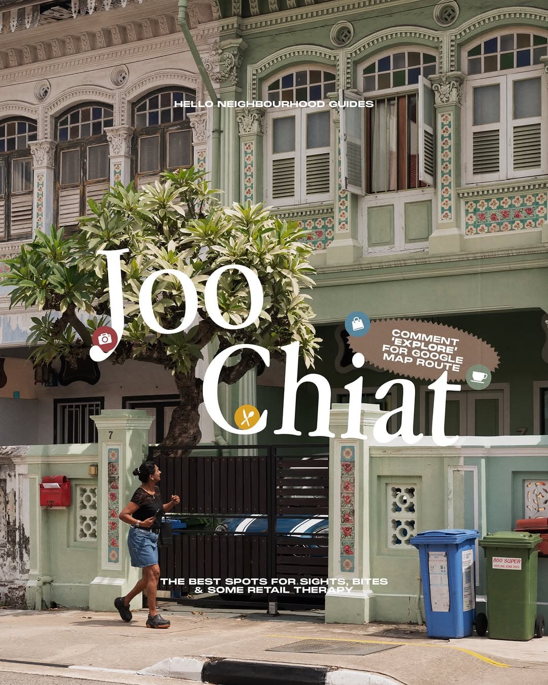 Joo Chiat: Culture, Food, and Iconic Sights