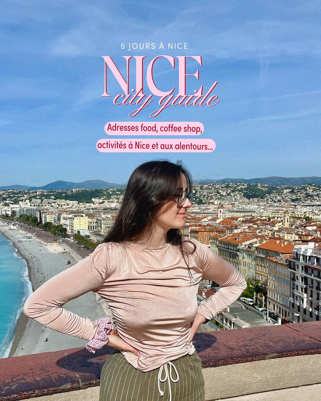Nice City Guide: Favorite Spots and Nearby Excursions