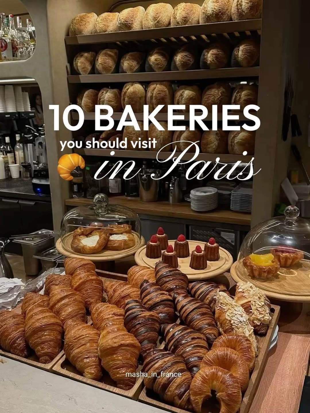Top 10 Bakeries To Visit In Paris