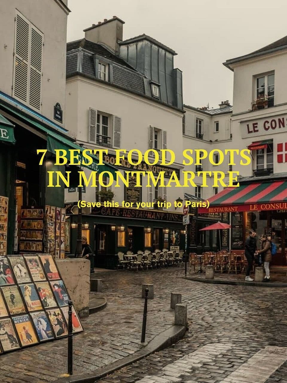 Seven Montmartre Food Spots To Try