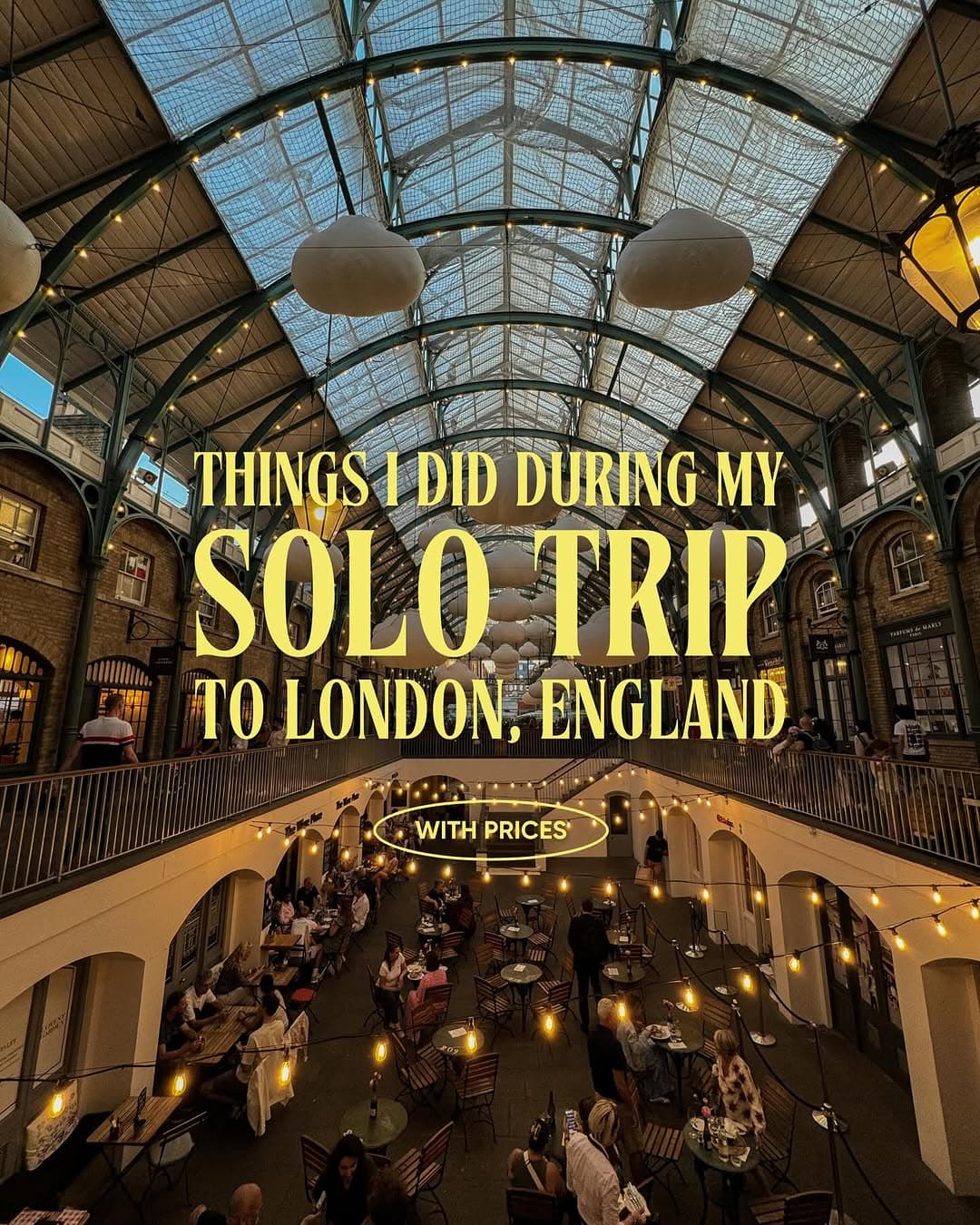 London Solo Trip: Art, Markets, Books, and Day Trips
