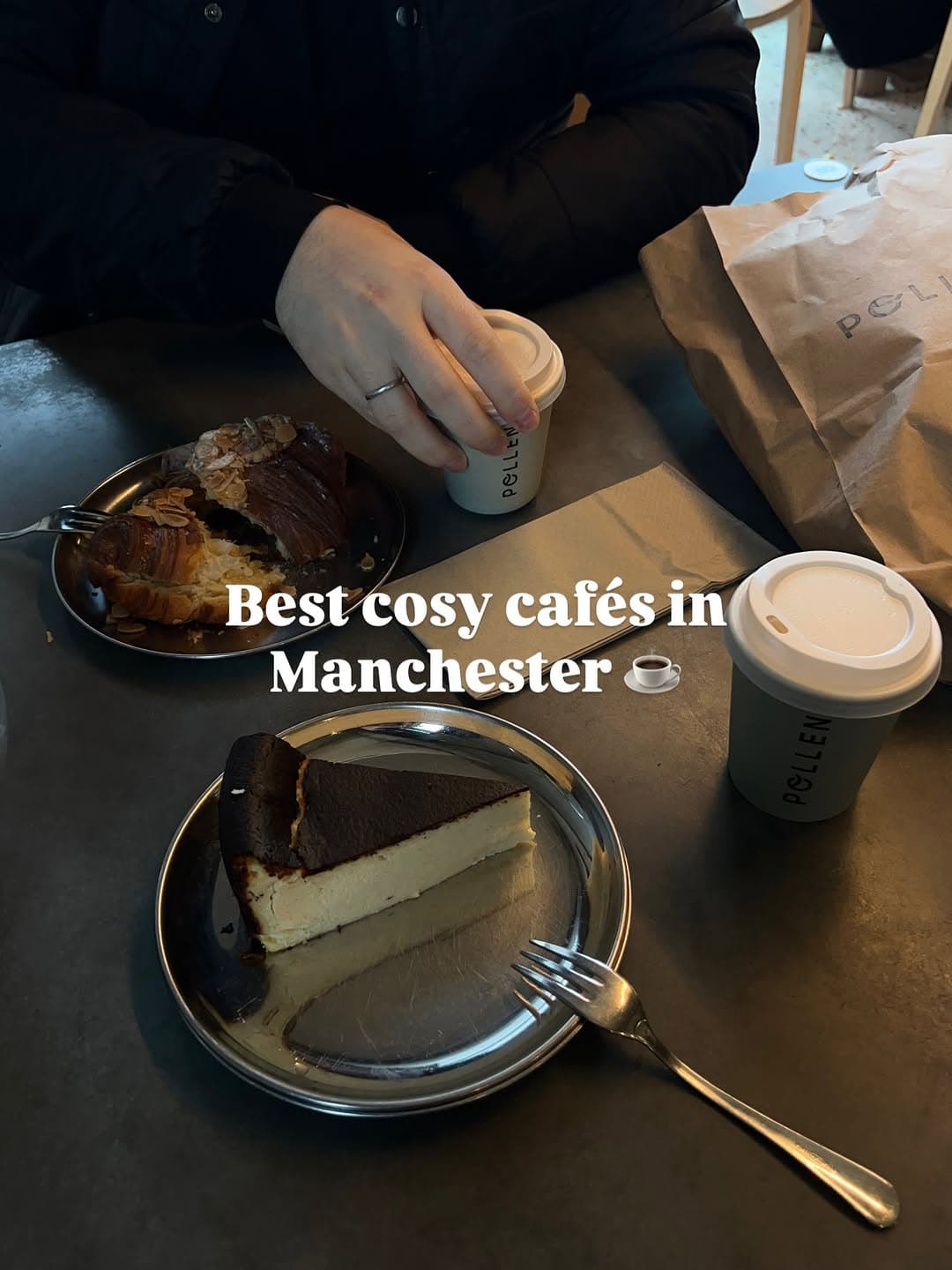 Manchester's Cosiest Cafés For A January Treat