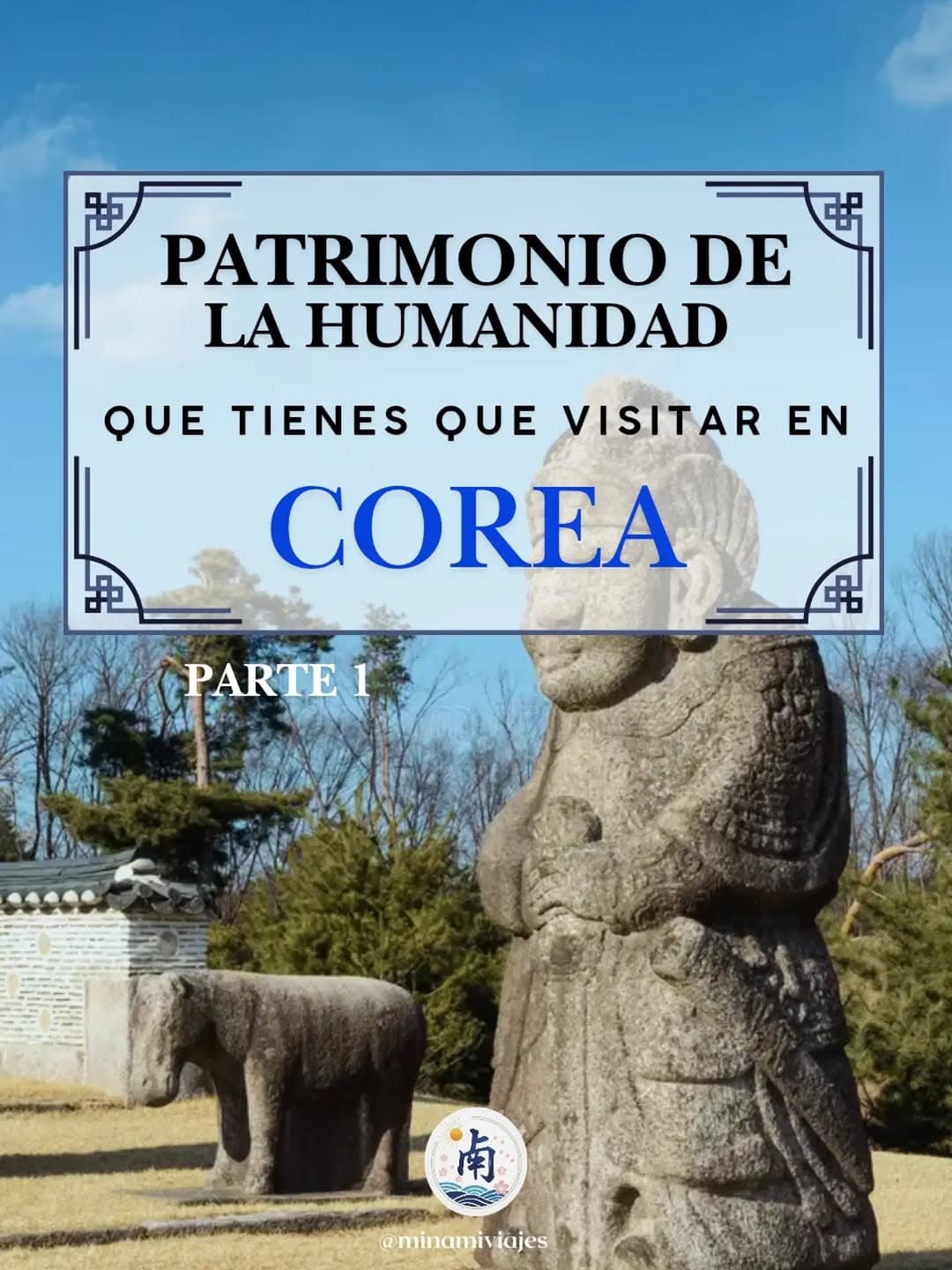 UNESCO World Heritage Sites in Korea