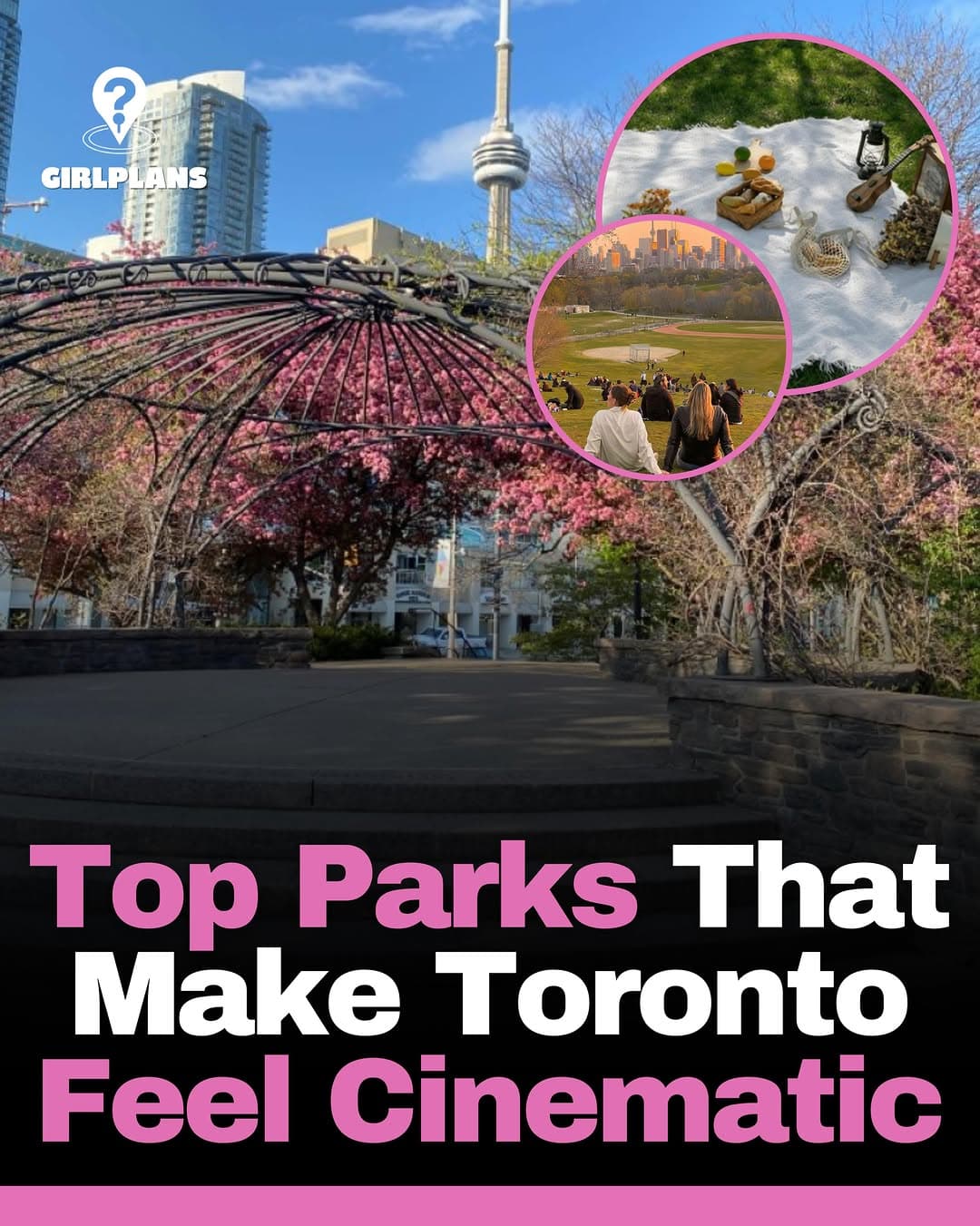 Toronto Parks For Scenic Walks And Sunsets