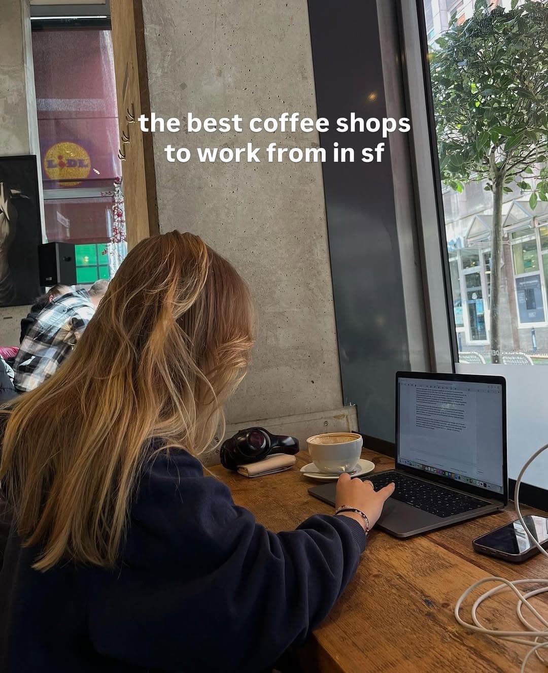 San Francisco's Top Coffee Shops For Working
