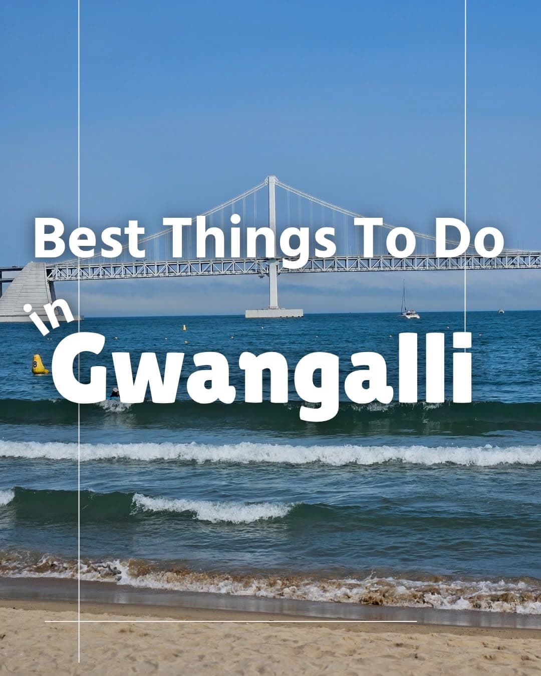 Busan's Gwangalli Beach Area: Iconic Views and Beach Vibes