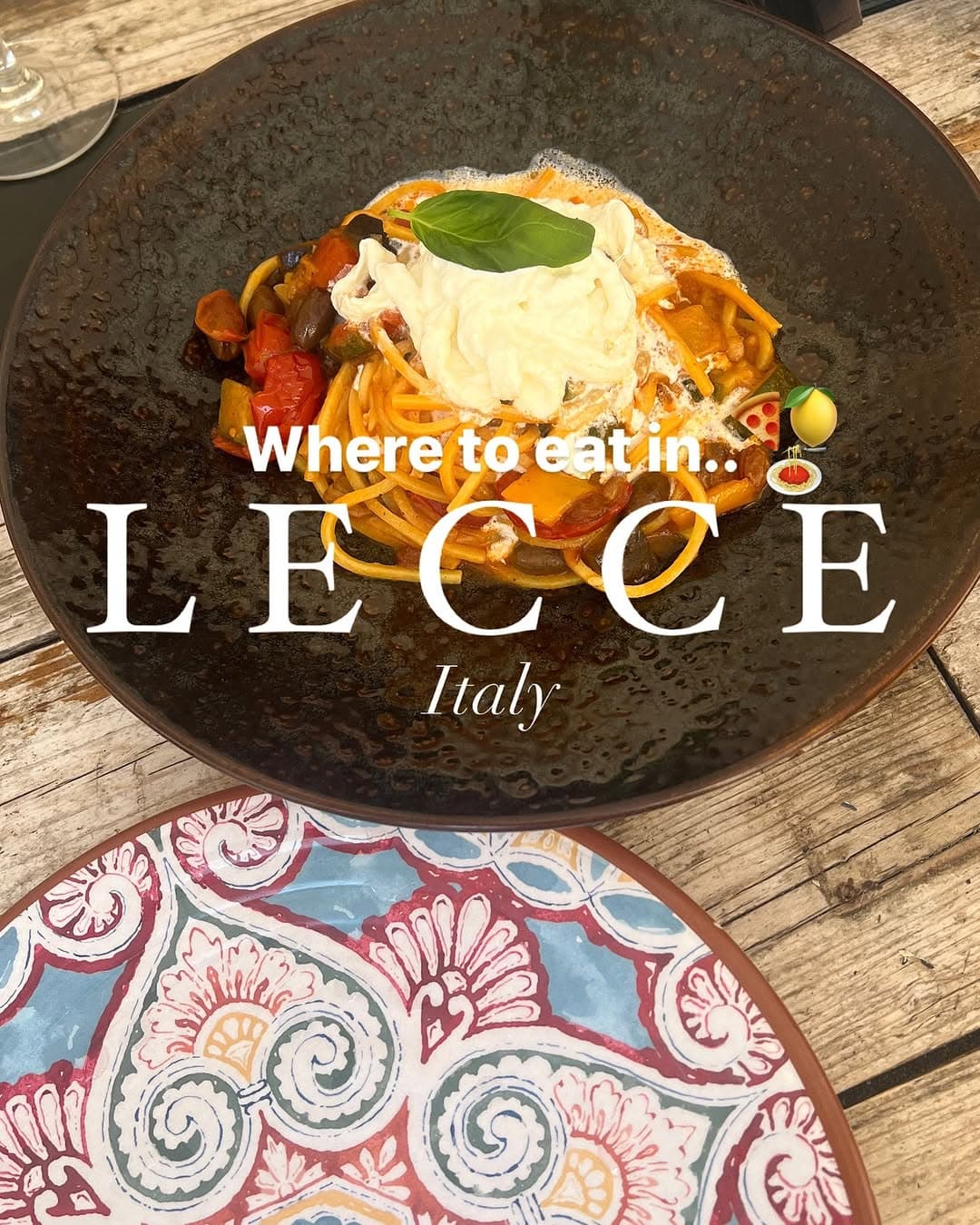 Lecce Restaurant Recommendations For A Weekend Break