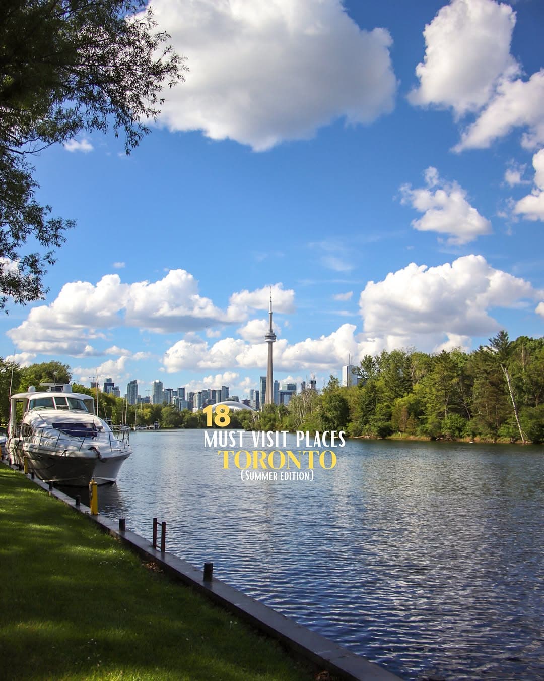 Must-See Toronto Summer Spots
