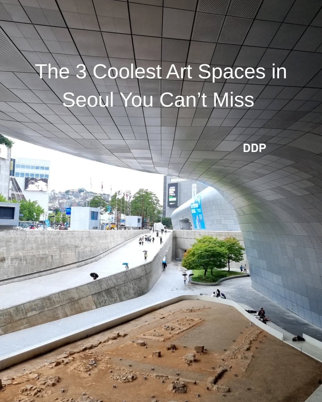 Seoul's Top 3 Must-Visit Art & Design Hubs