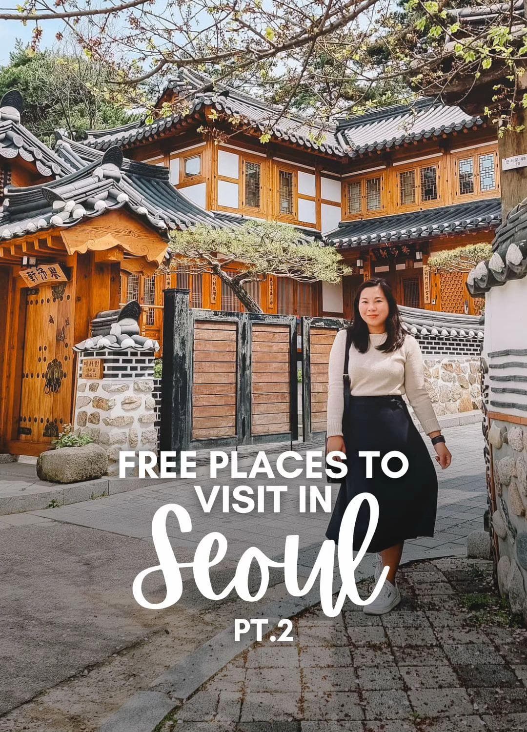 Nine Free Places To Visit In Seoul