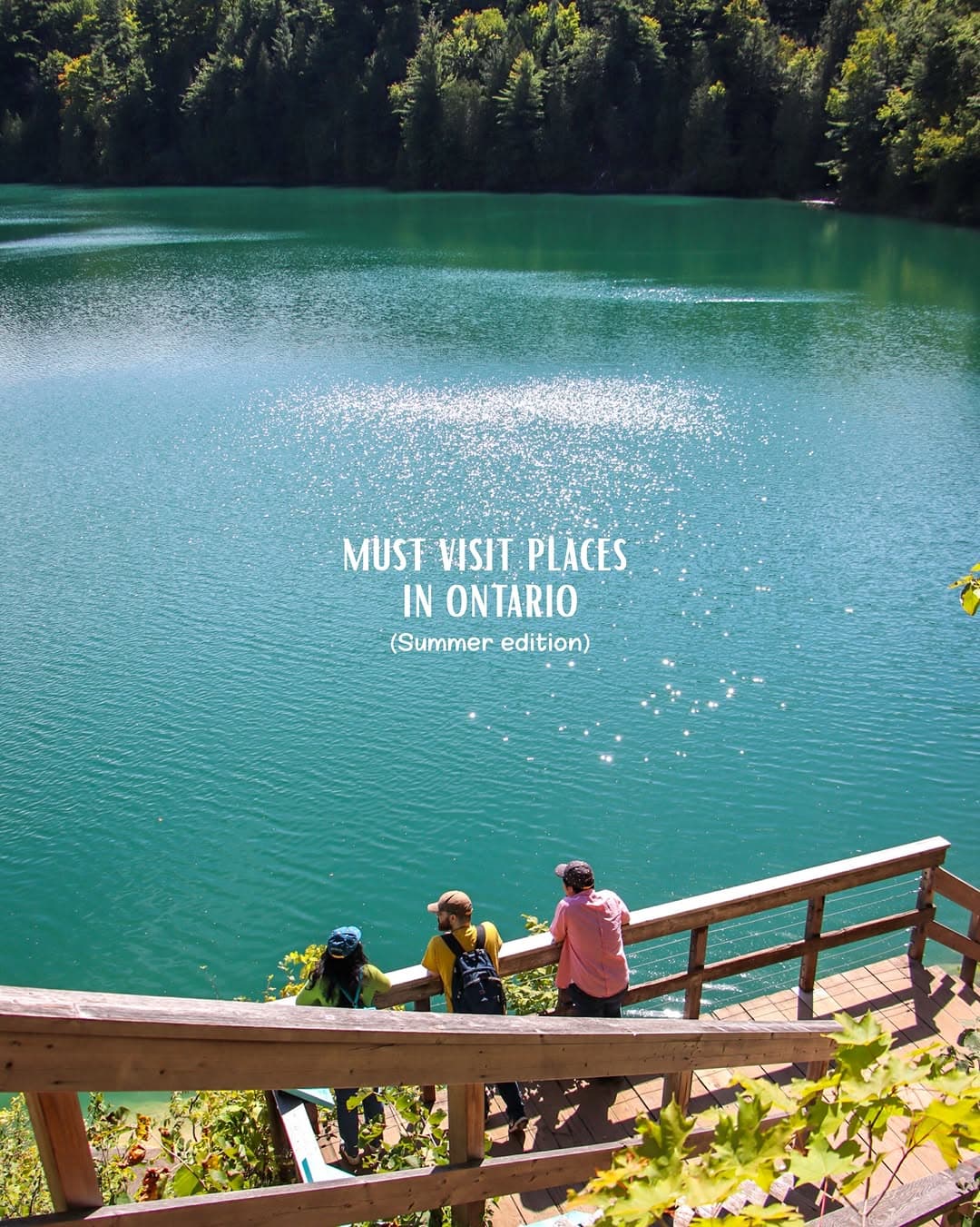 Ontario Summer Bucket List: Nature, Towns & City Views