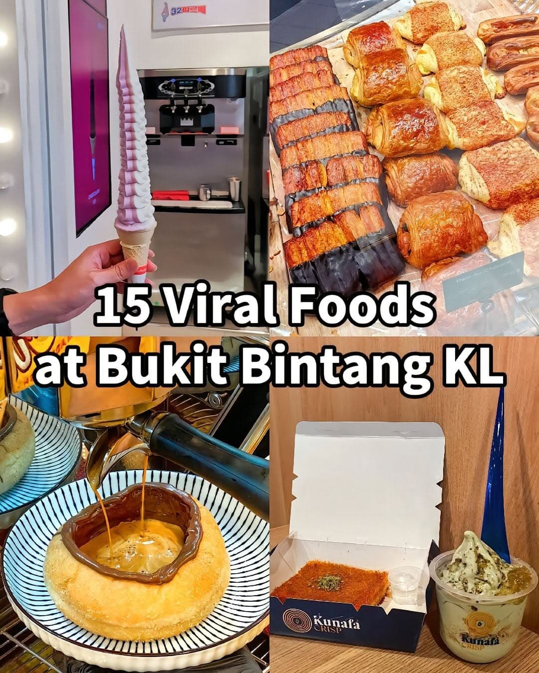 Viral Food Destinations in Bukit Bintang, KL