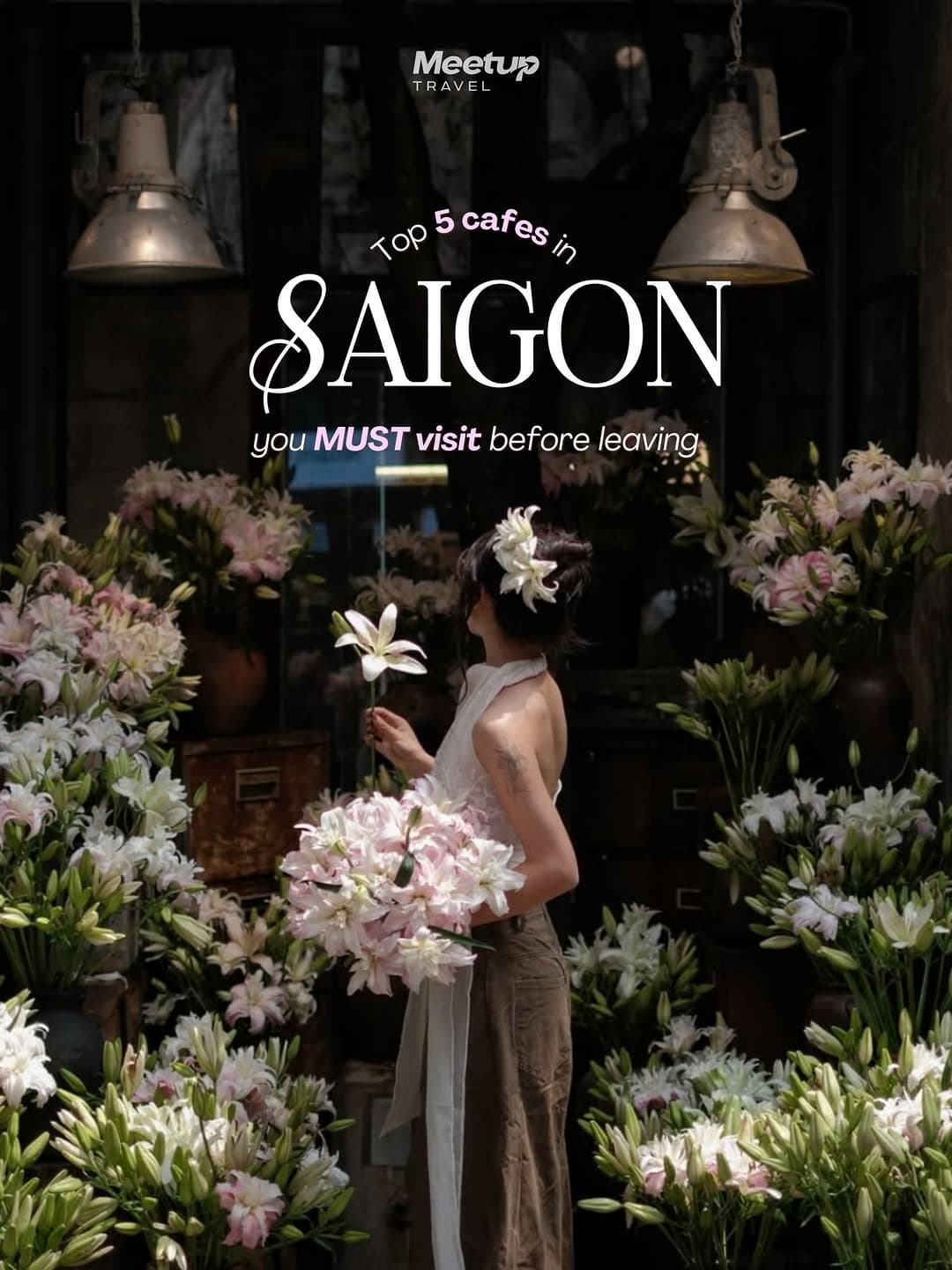 Top 5 Saigon Cafes You Must Visit