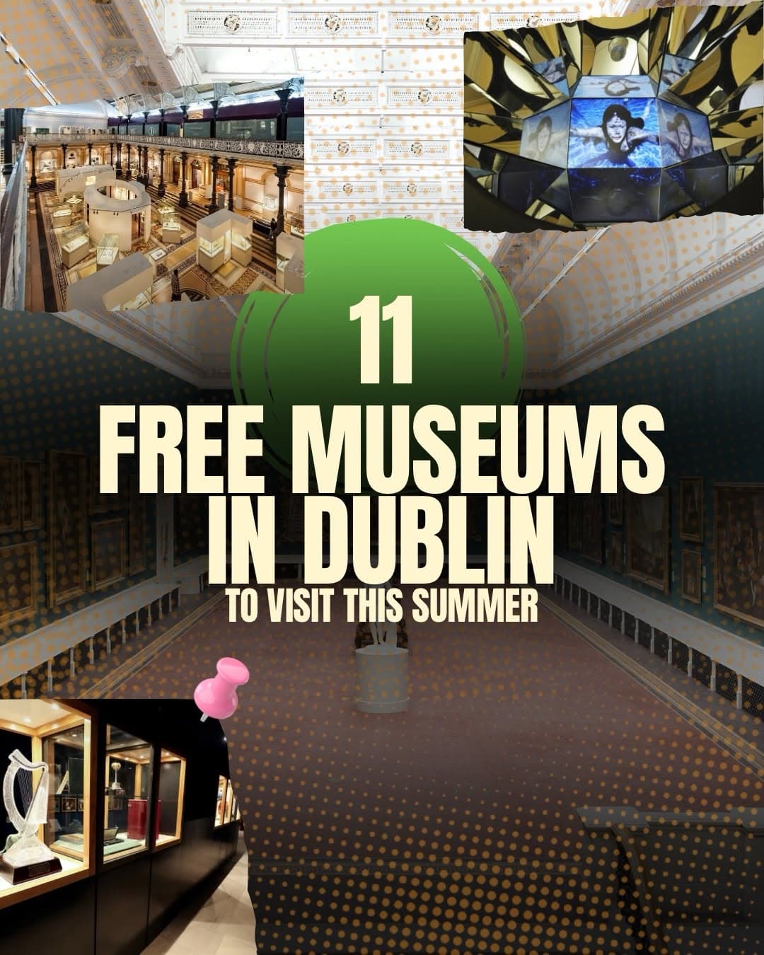 Free Dublin Museums and Cultural Sites