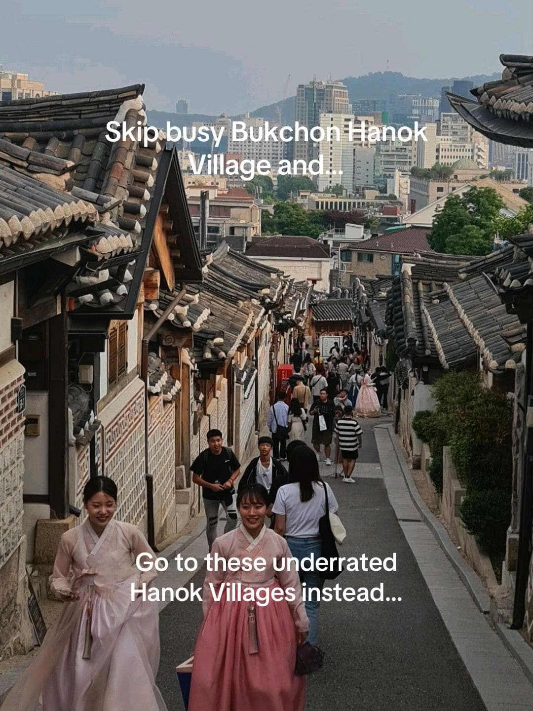 Five Underrated Hanok Villages to Visit