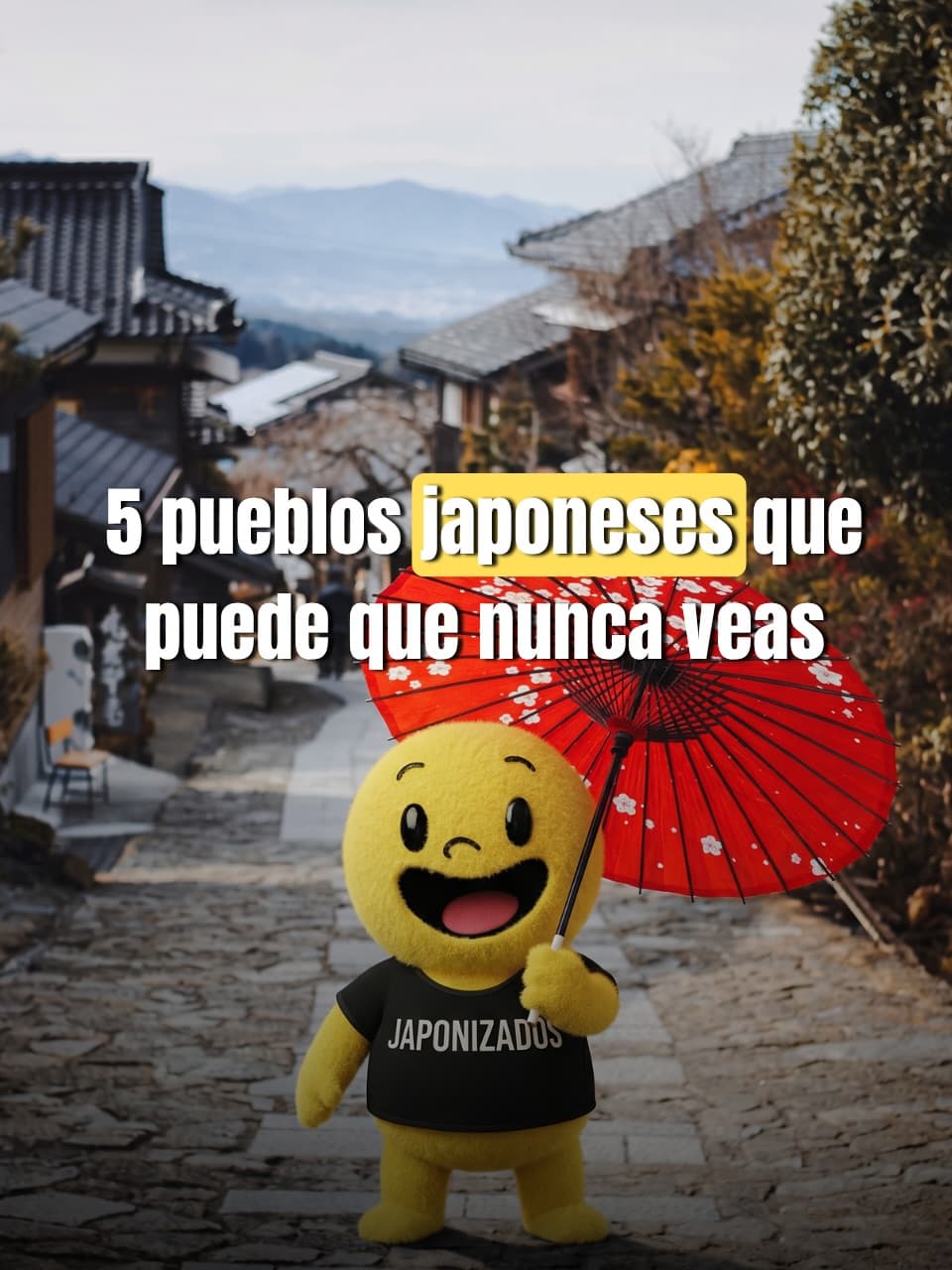 Hidden Traditional Japanese Villages