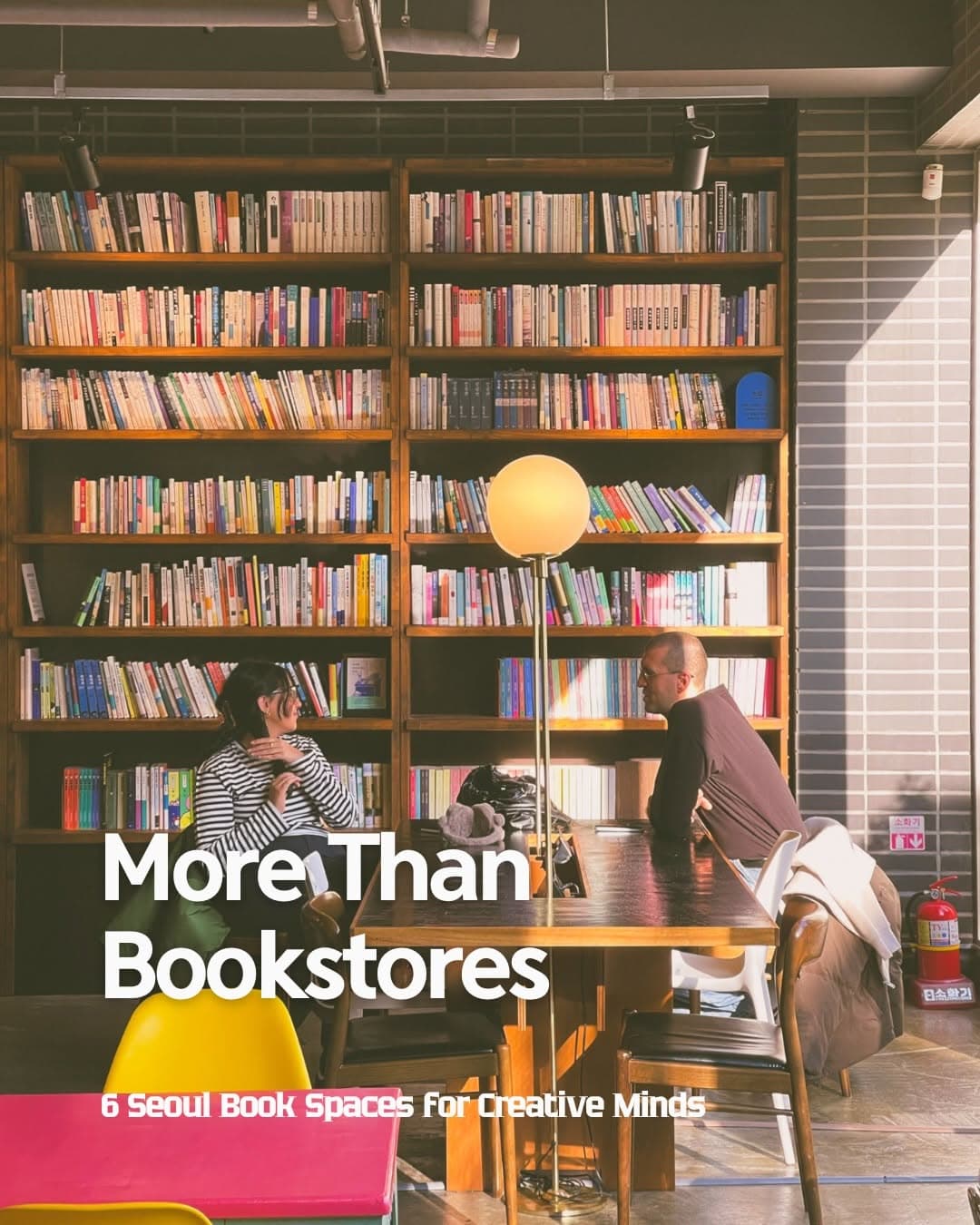 Seoul's Book Cafes and Creative Spaces