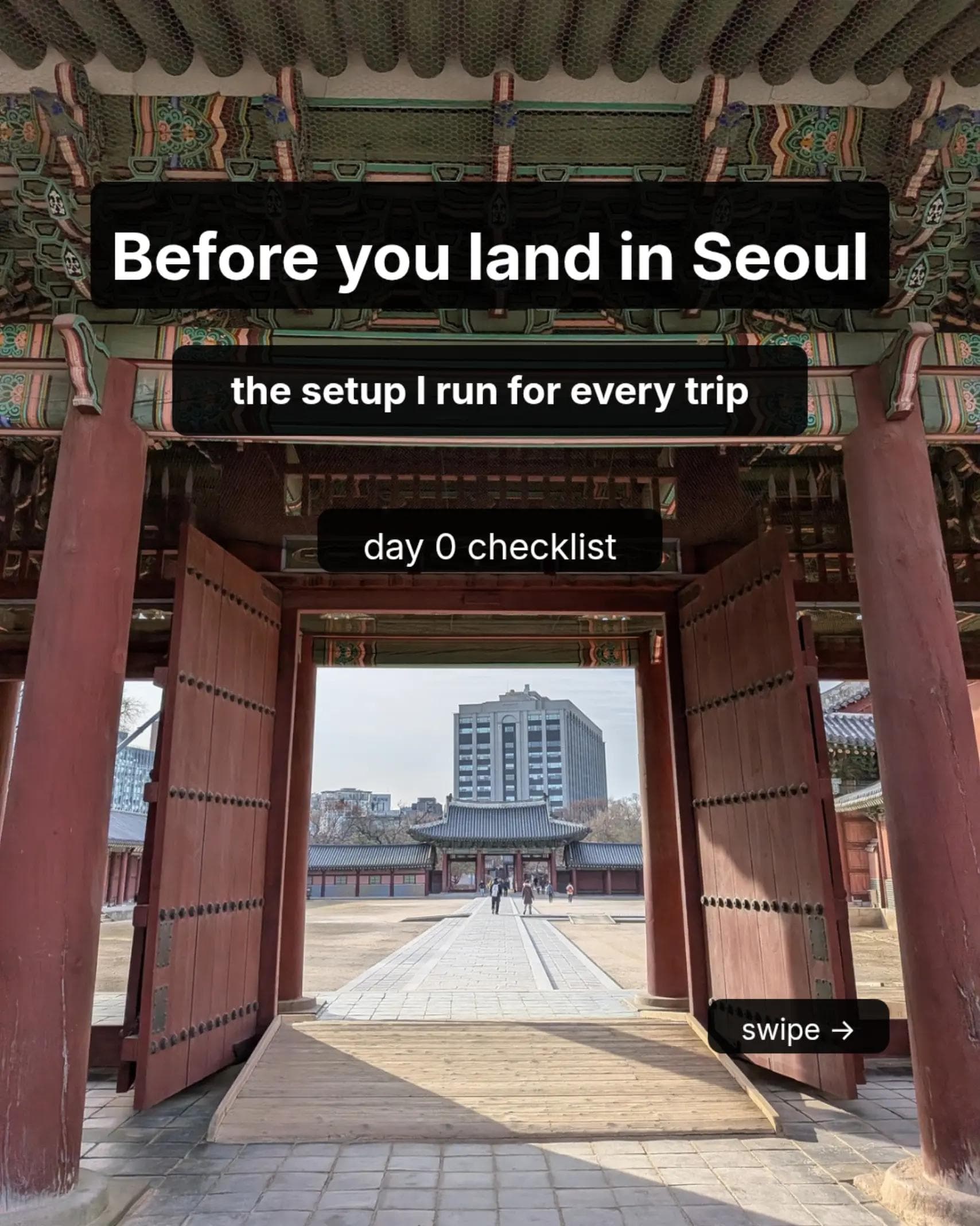 Seoul Travel Essentials And Changdeokgung Booking