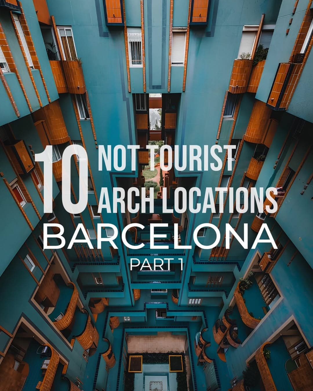 Hidden Architectural Gems of Barcelona