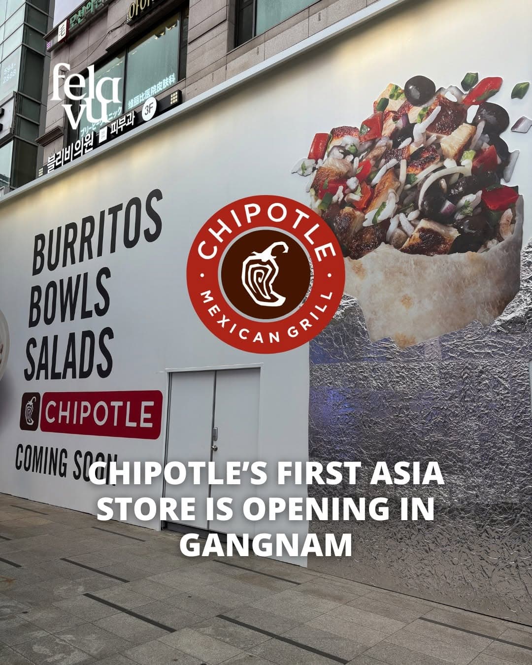 Chipotle Opens First Asian Store in Gangnam
