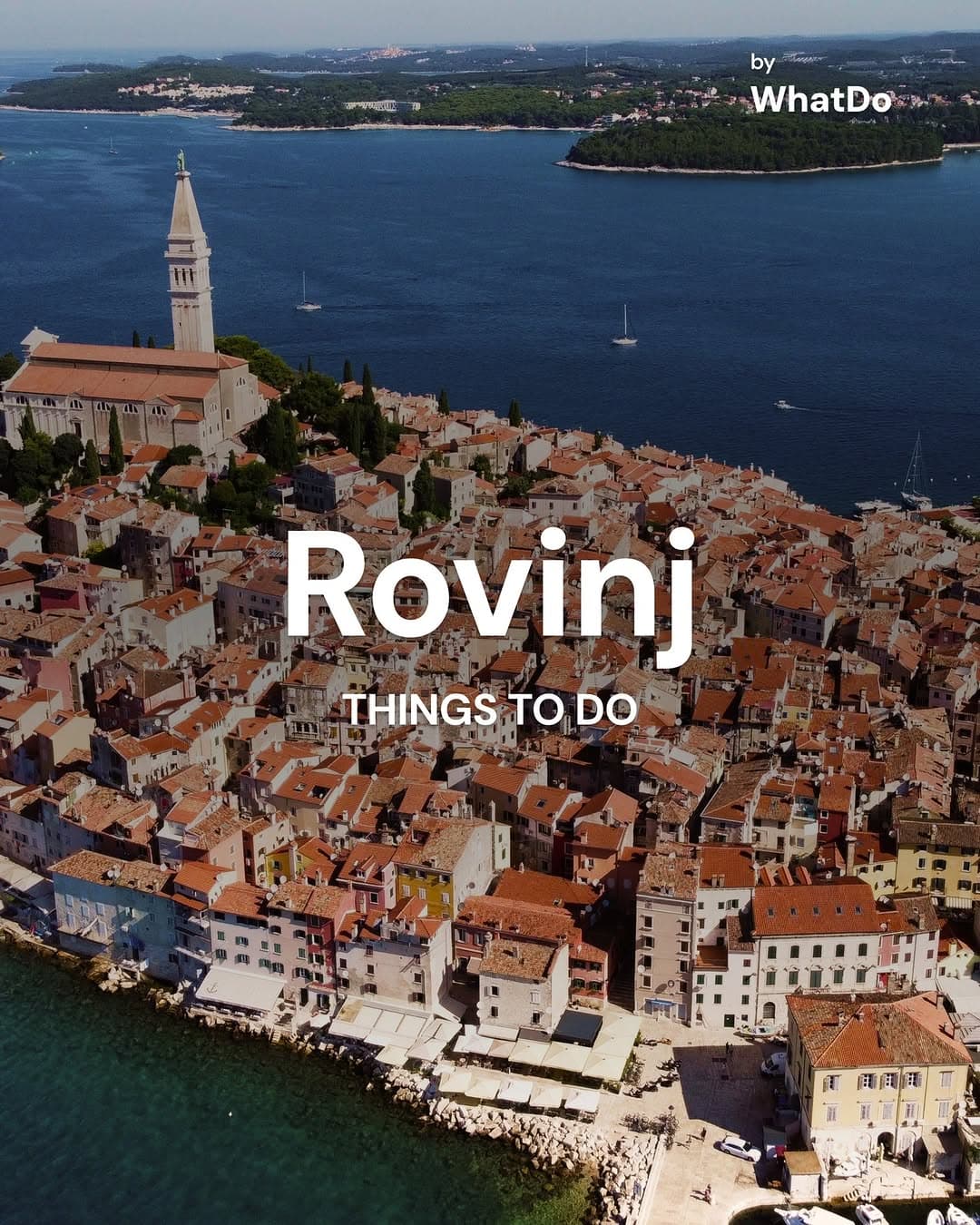 Rovinj's Coastal Charm and Adriatic Beauty