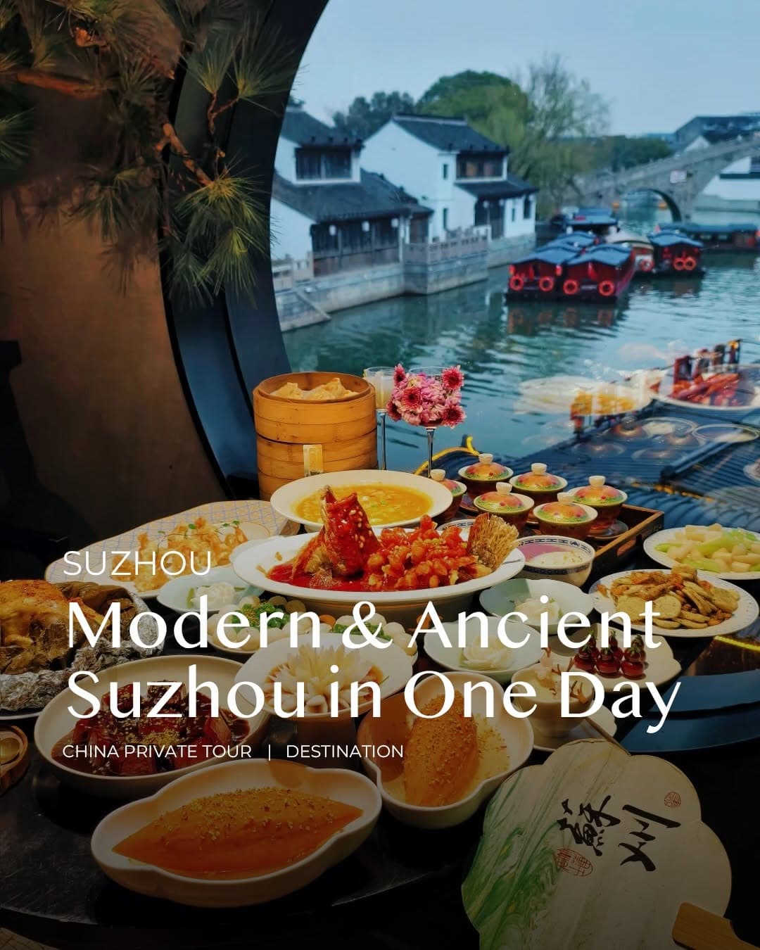 Suzhou Day Trip: Tradition Meets Modernity