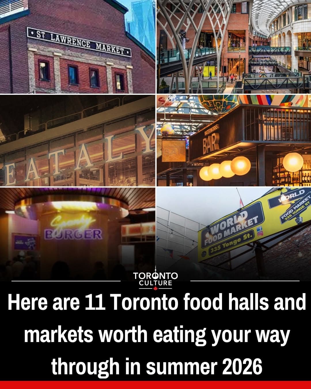 Toronto's Diverse Food Halls and Markets