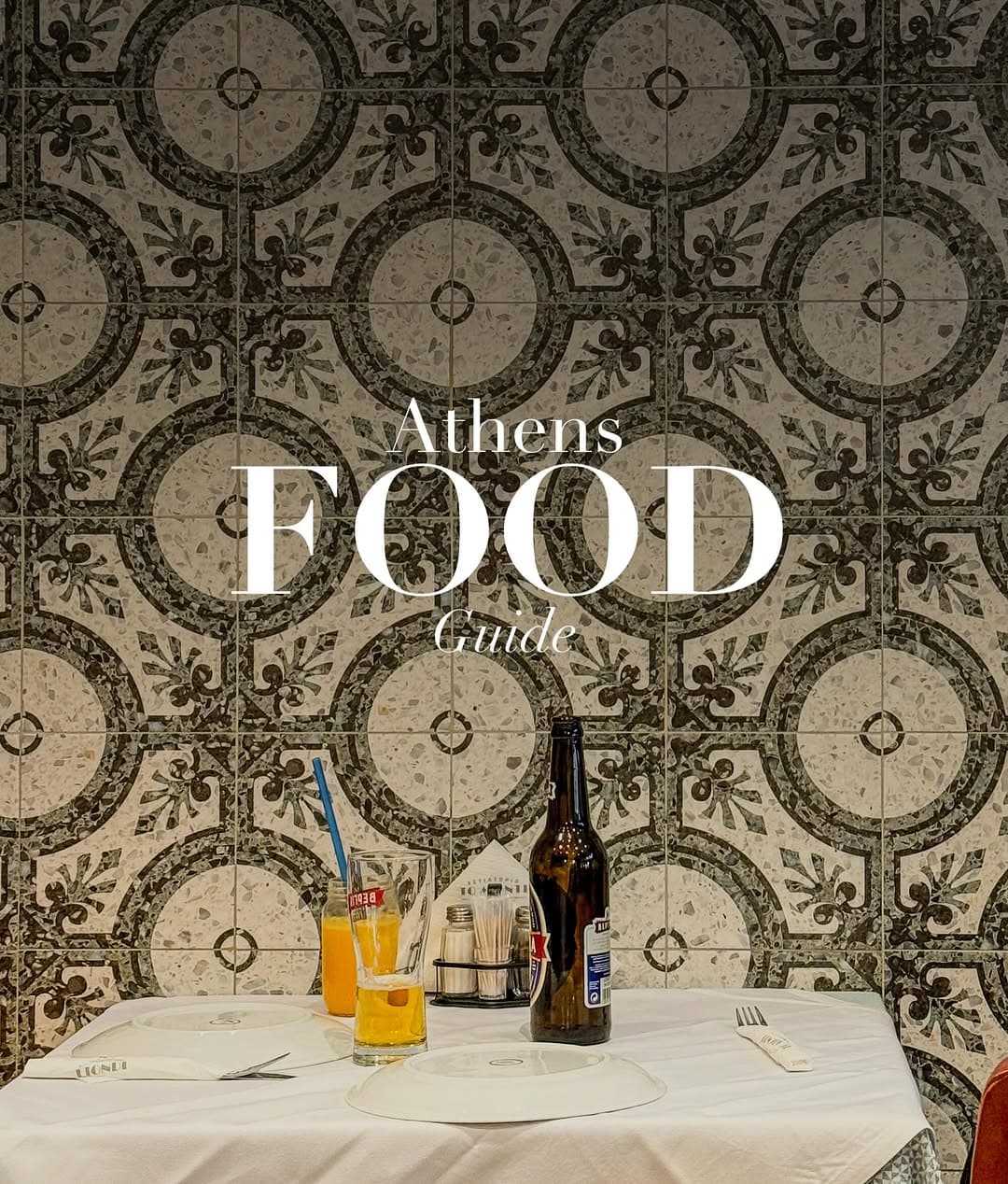 Athens Food Guide: Brunch, Cocktails, and Greek Cuisine
