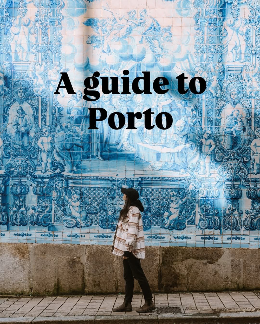 Porto Travel Guide: See, Eat, and Stay