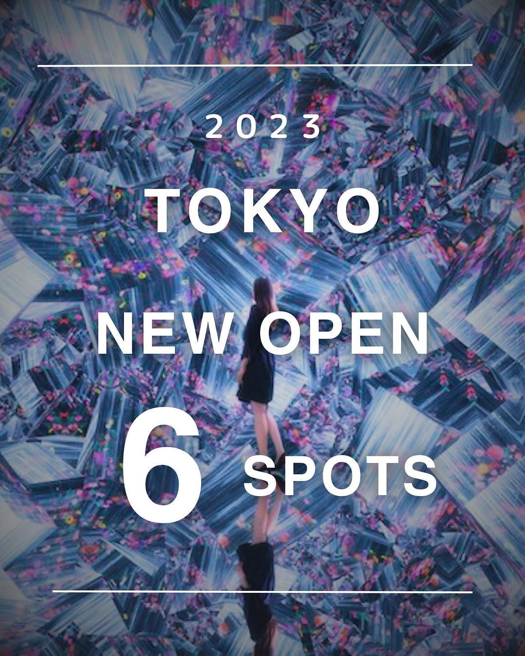 Six New Tokyo Attractions Open in 2023
