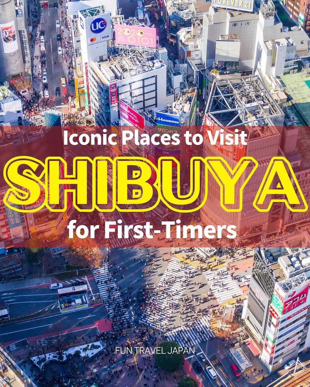Shibuya's Iconic Attractions for First-Time Visitors