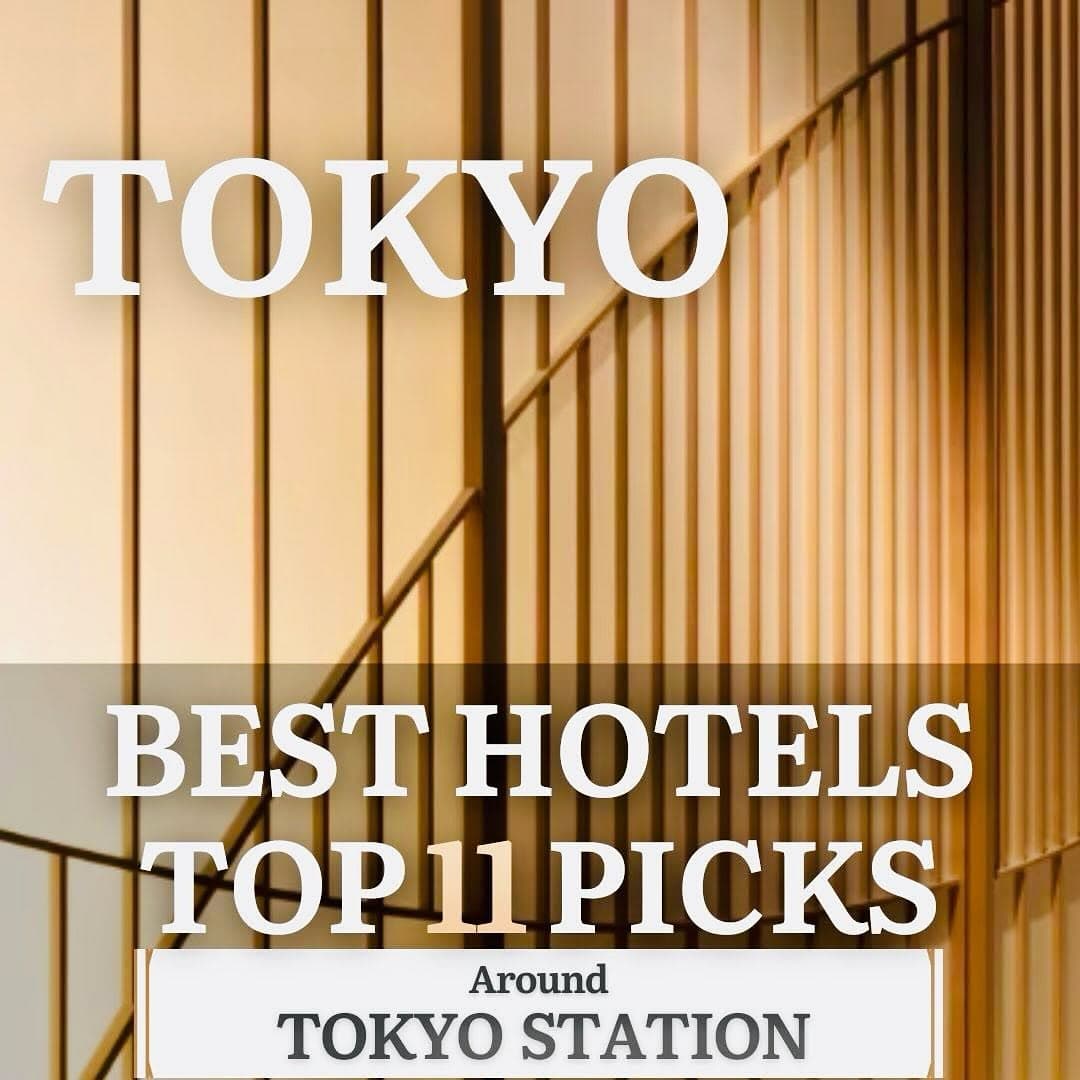 Family-Friendly Hotels Near Tokyo Station
