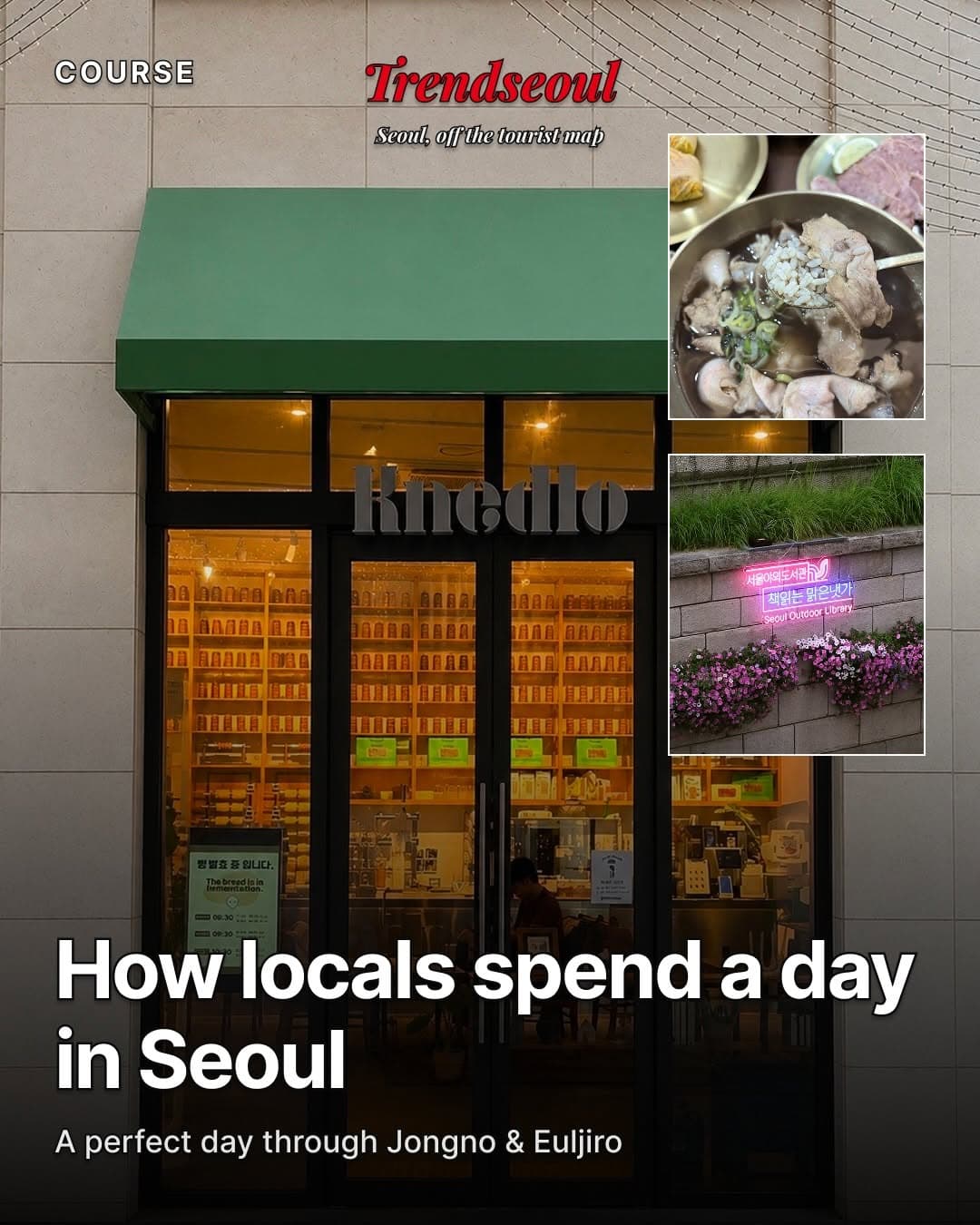 Seoul Day Trip: Euljiro & Cheonggyecheon Exploration