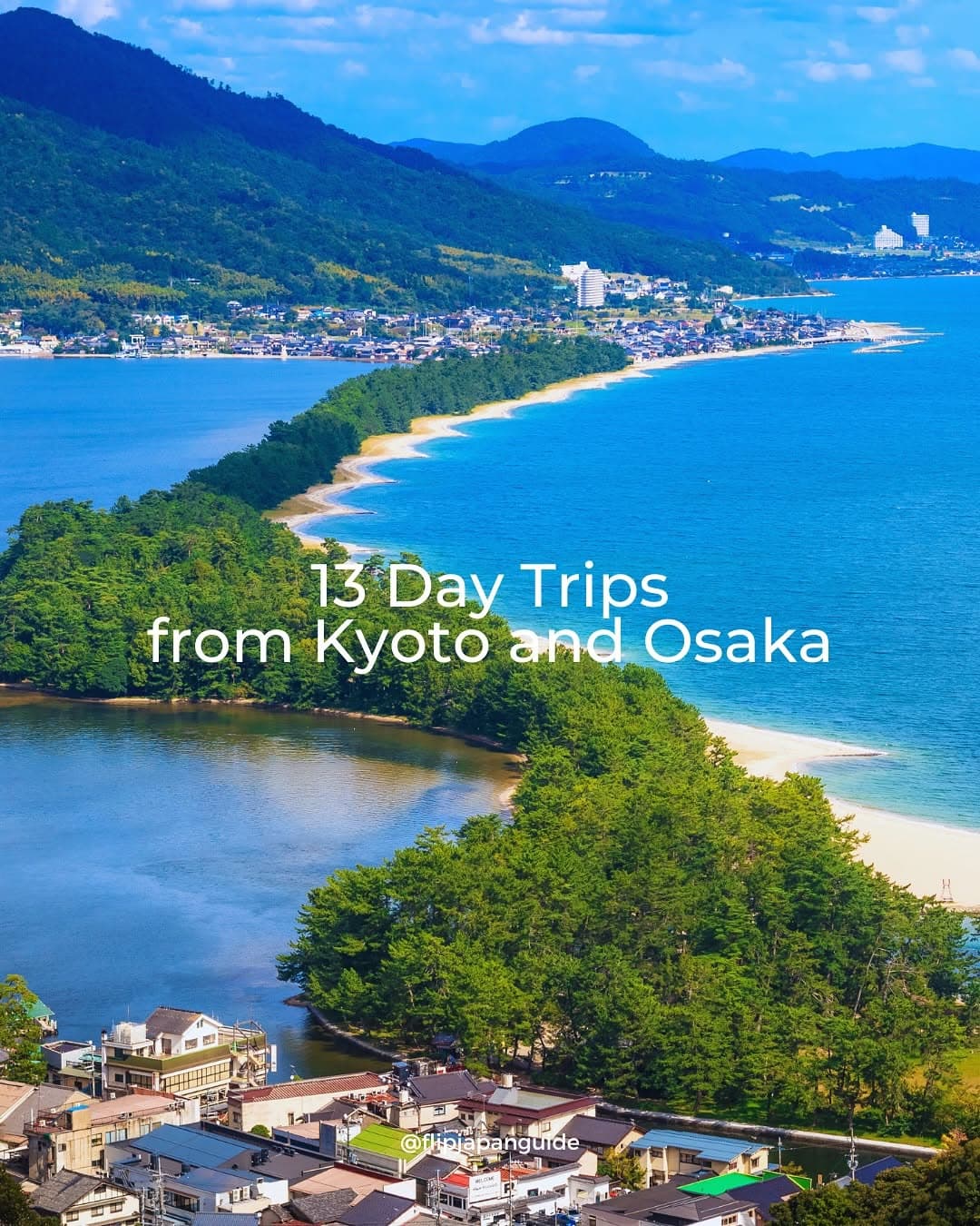 Kansai Day Trips: Castles, Temples, and Scenic Beauty