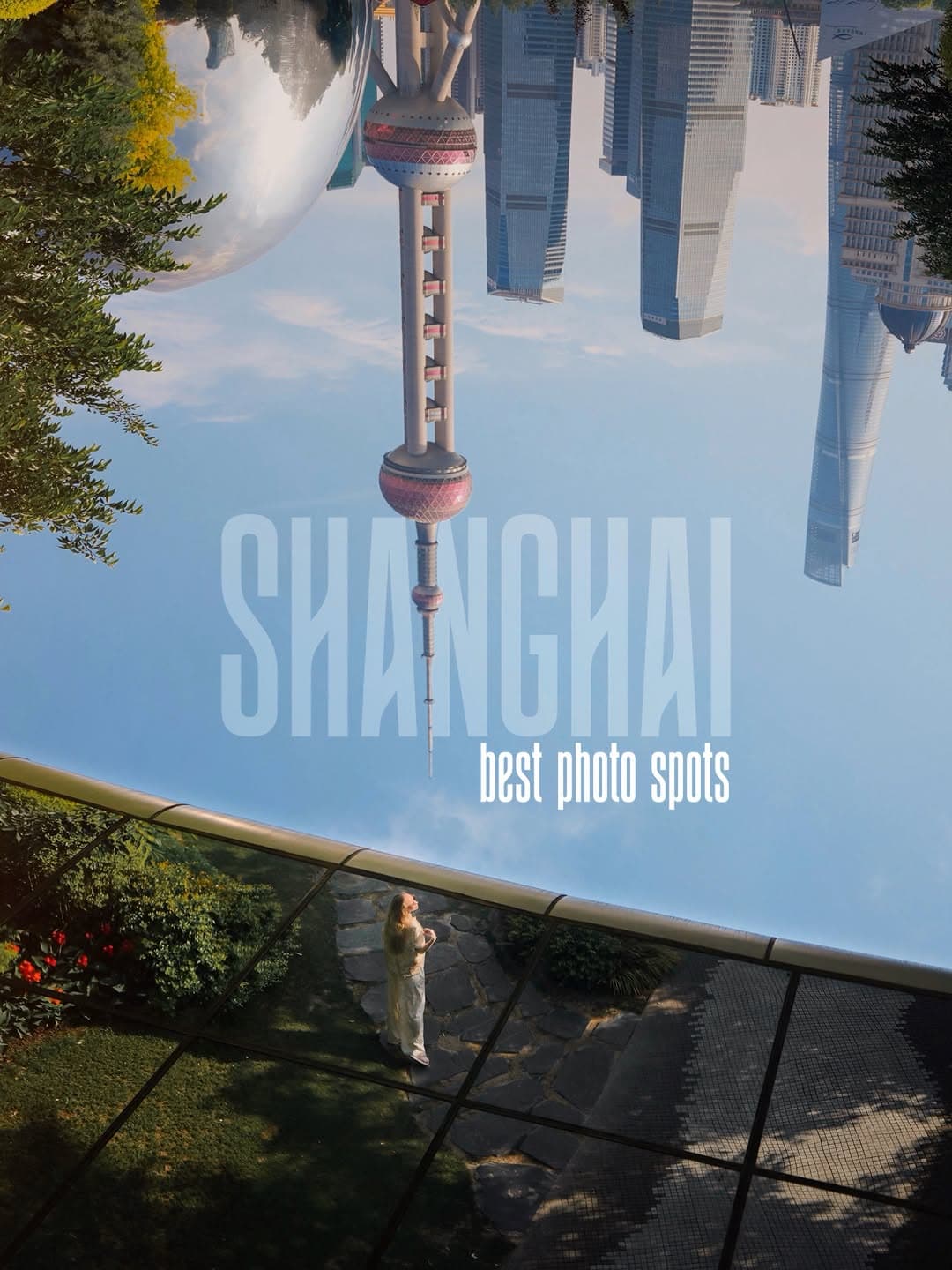 Shanghai's Top Attractions and Architectural Wonders