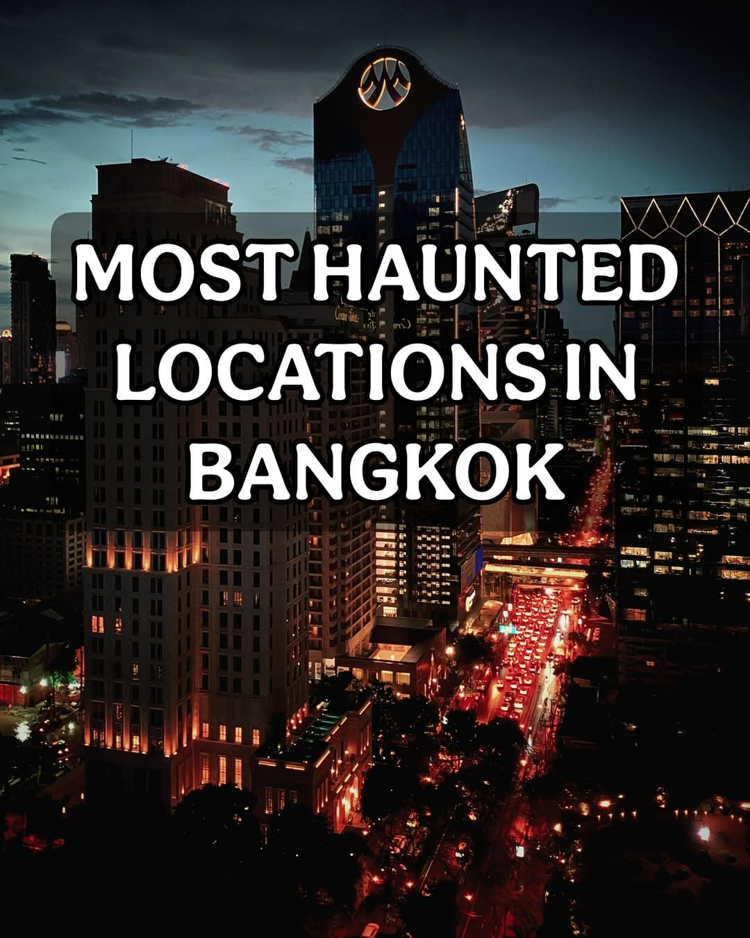 Haunted Temples and Cemeteries Across The City