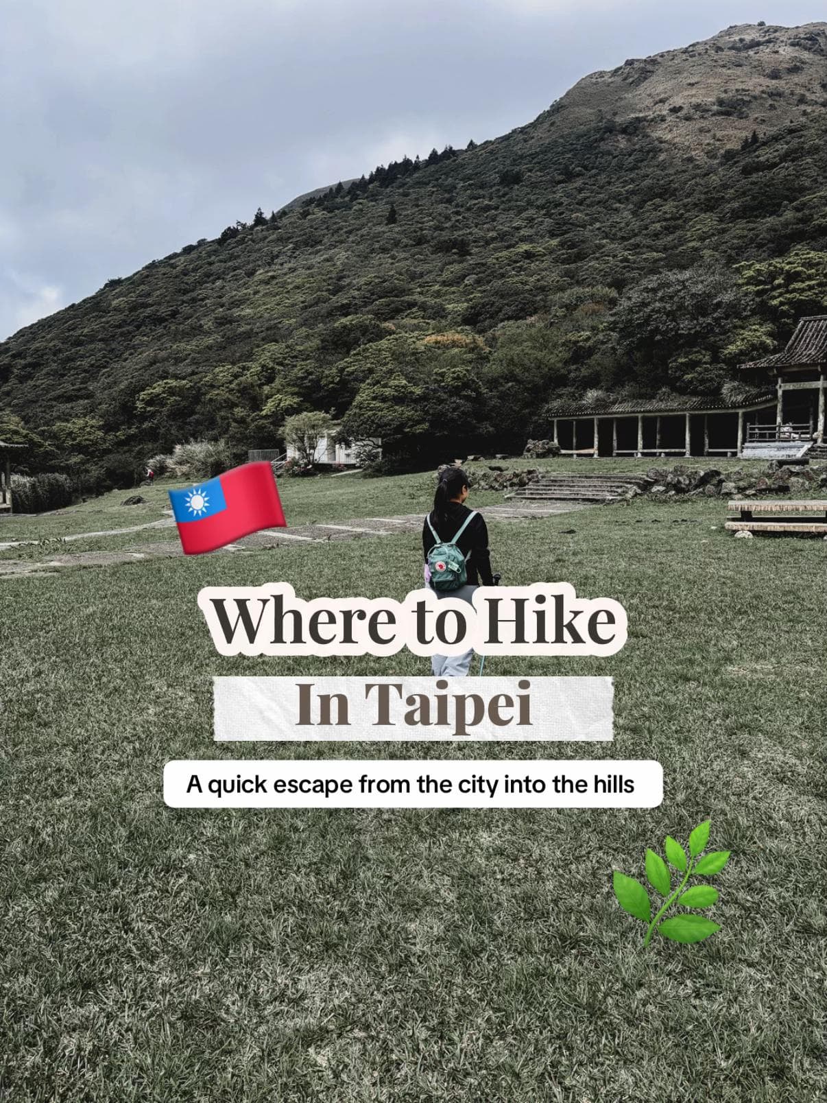 Taipei's Accessible Mountain Hikes With City Views