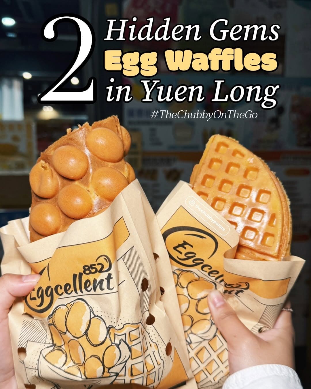Two Hong Kong Egg Waffle Hidden Gems