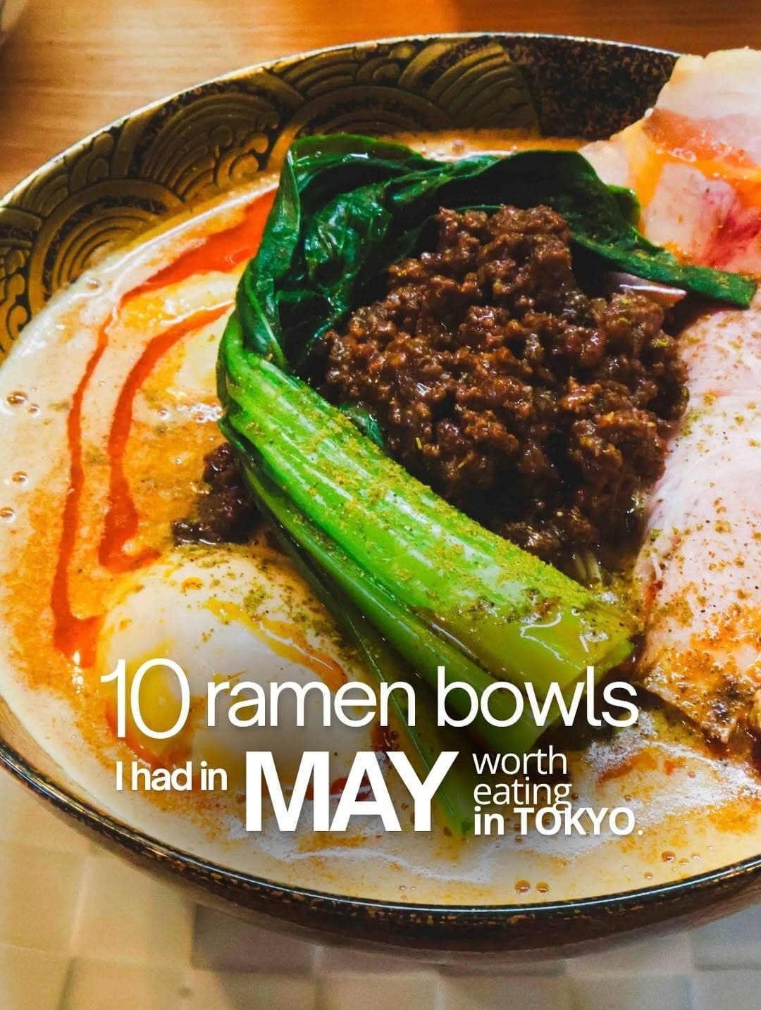 Tokyo Ramen Shops To Visit This May