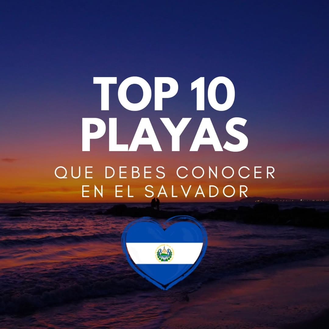 El Salvador's Top Beaches For Your Next Vacation