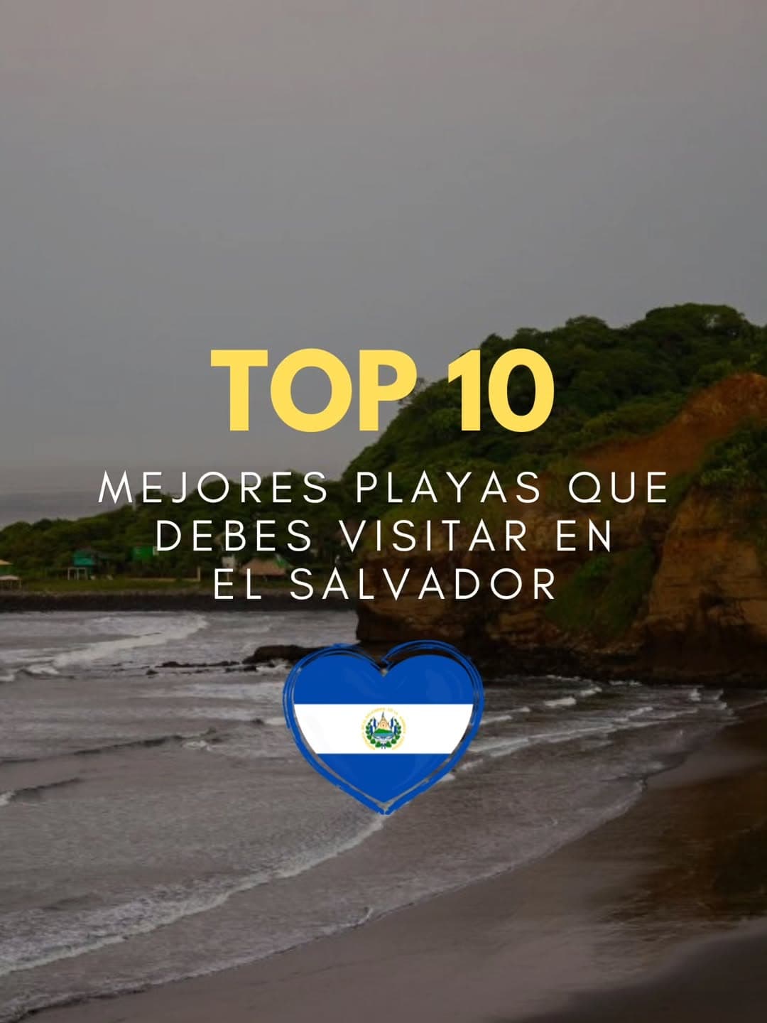 Top 10 Beaches in El Salvador's Eastern Region
