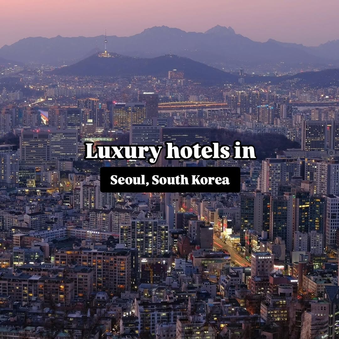 15 Hotels in Seoul