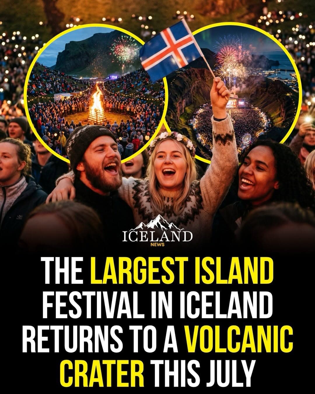 Westman Islands Festival Returns To Volcanic Valley