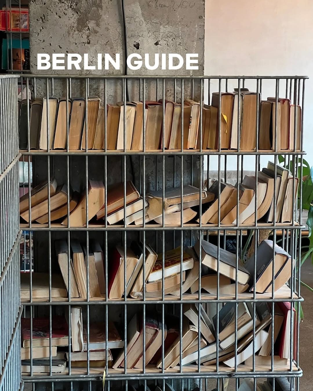 Berlin City Guide: Shops, Cafes, and More
