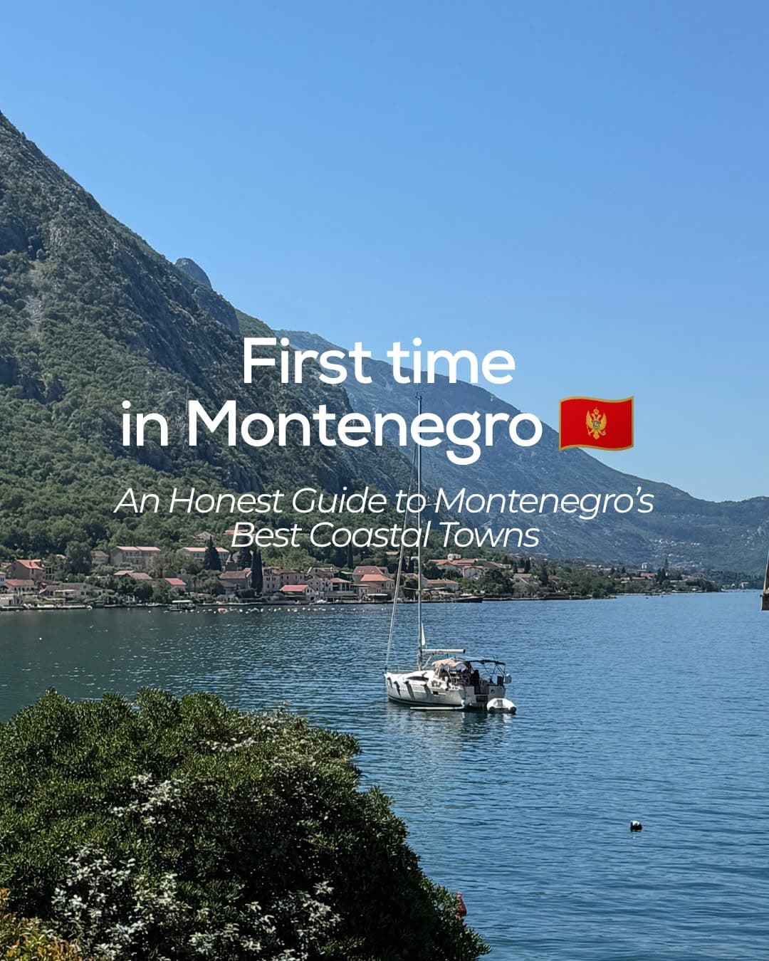 Montenegro's Best Towns for a First Trip