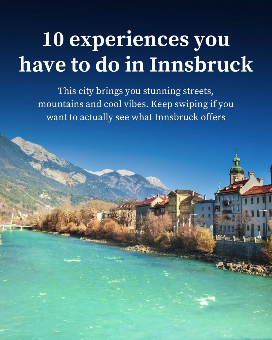 Innsbruck's Must-See Attractions and Experiences